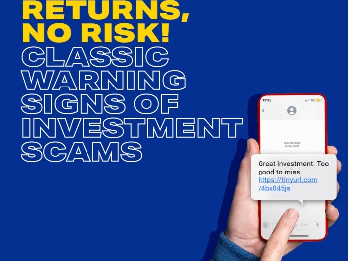 Graphic that says "High returns no risk!" Classic warning signs of investment scams
