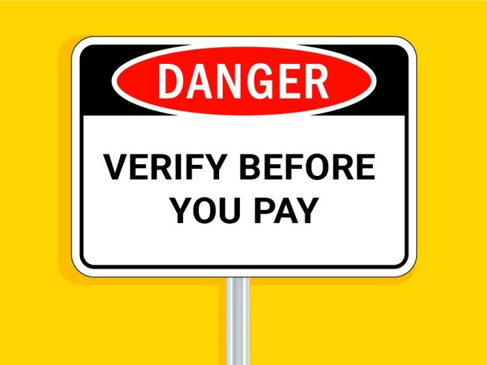 Danger sign - Verify before you pay