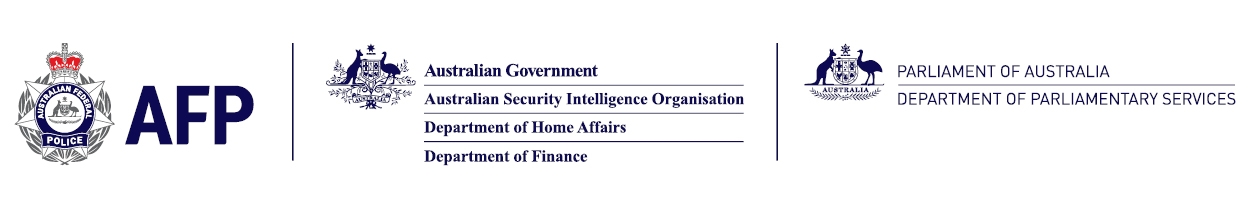 AFP, ASIO, Dept. of Home Affairs, Dept. of Finance, Dept. of Parliamentary Services